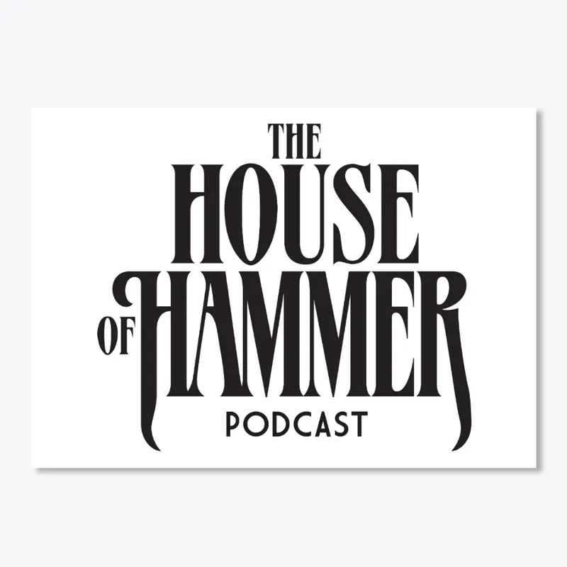 House of Hammer stickers