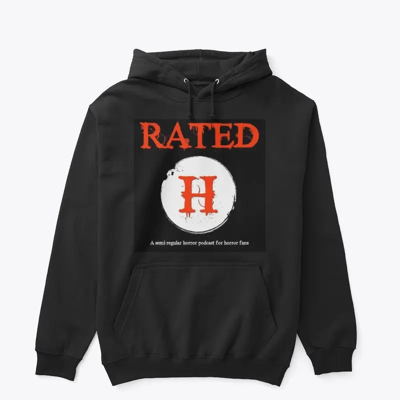 Rated H hoodie